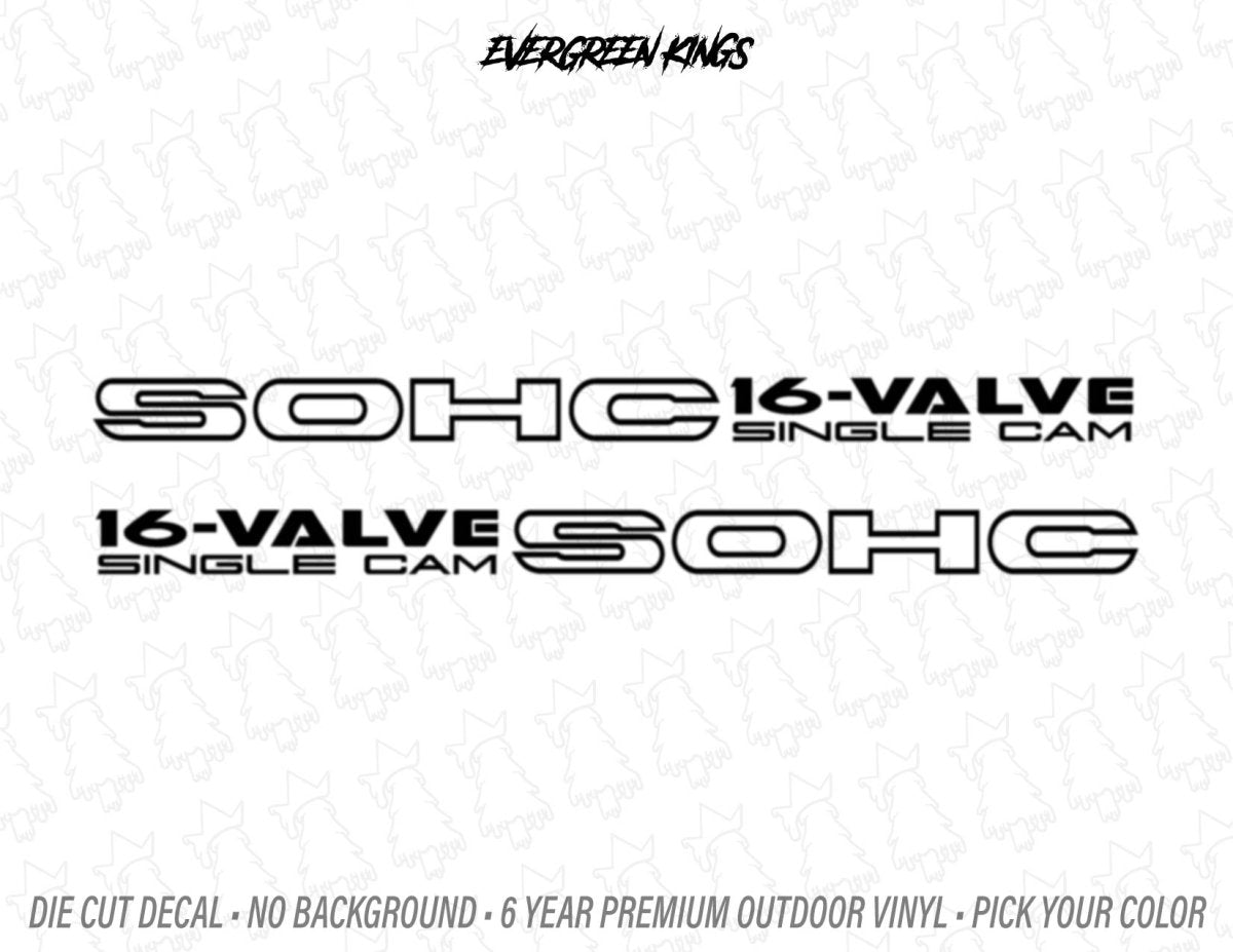 SOHC 16 Valve Single Cam Decals JDM Style - Set of 2 - Evergreen Kings - Decals