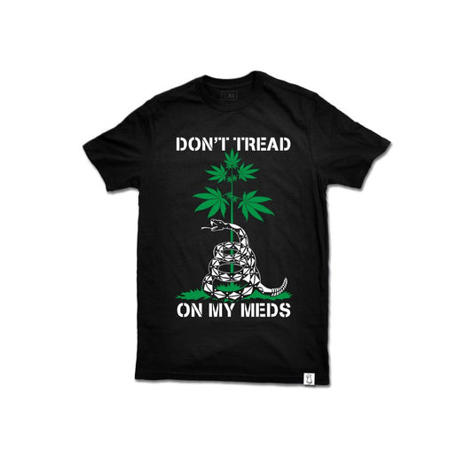 Don't Tread On My Meds T Shirt - Evergreen Kings - Shirts