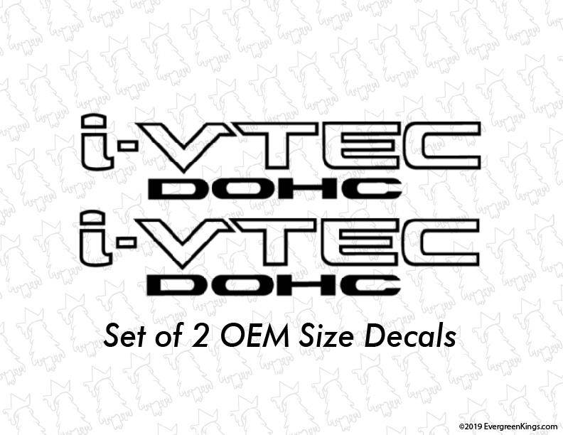 i-Vtec DOHC Decal Set - Evergreen Kings - Decals