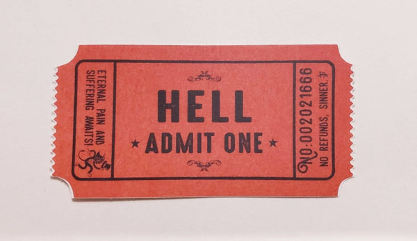 Ticket To Hell Sticker